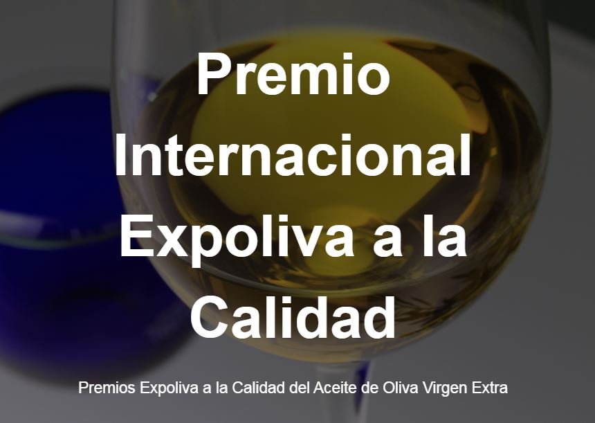  PREMIO INTERNACIONAL EXPOLIVA A LA CALIDAD  (10-13 mayo 2023)