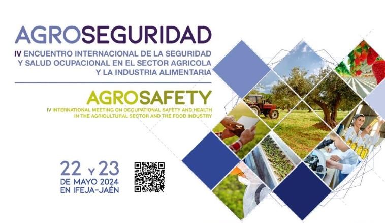 22-23 MAYO 2024  IV Encuentro Internacional de la  seguridad y Salud Ocupacional en el Sector Agrícola y la Industria Alimentaria 