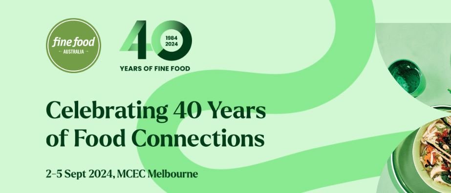 2-5 SEPTIEMBRE 2024 Fine Food Australia