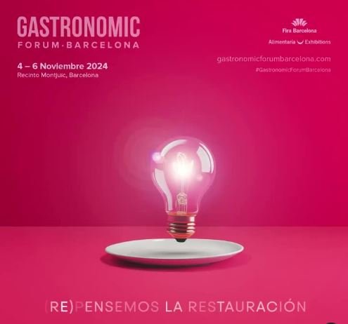 4-6 NOVIEMBRE 2024 Gastronomic Forum Barcelona