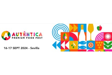 16-17 SEPTIEMBRE 2024<br>Auténtica Premium Food Fest, Sevilla
